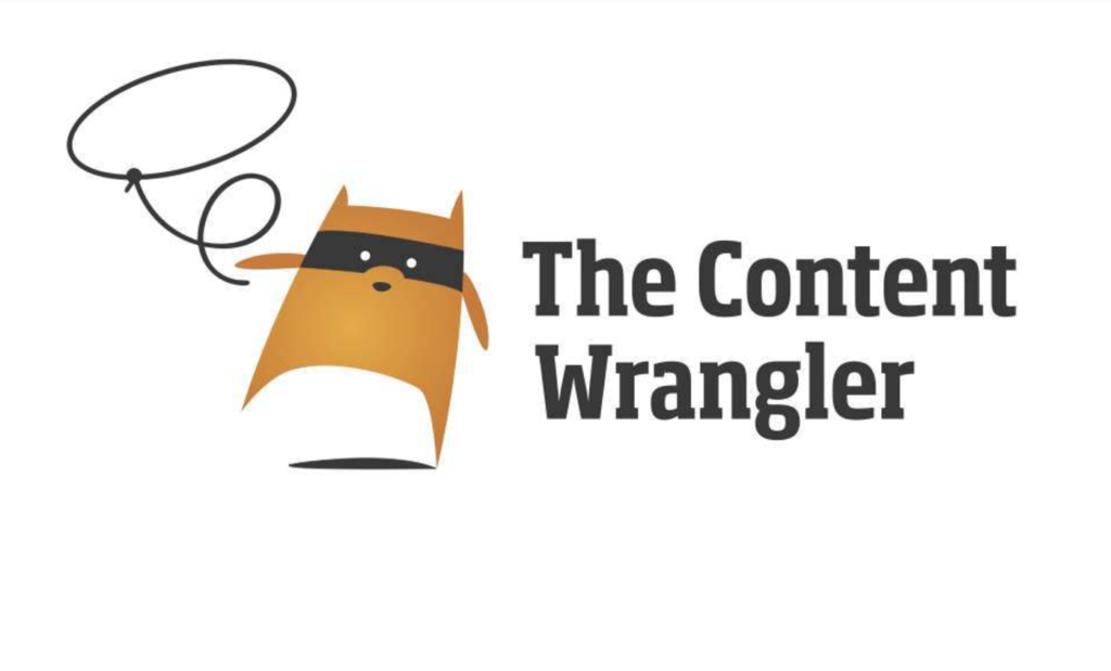 The Content Wrangler logo, published to "Content Marketing Strategies Now and in the Future: An Interview With Scott Abel, The Content Wrangler" and "How to Use Technical Content to Attract and Retain Customers, a Webinar for the Content Wrangler"